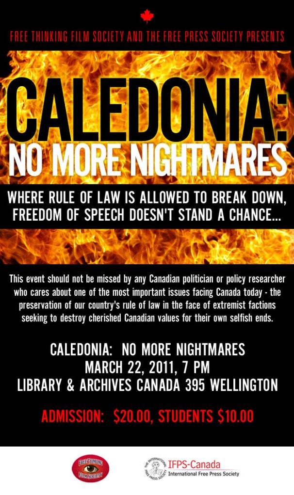 'Caledonia: No More Nightmares,' March 22/11, Ottawa. Click image for ticket information. 
